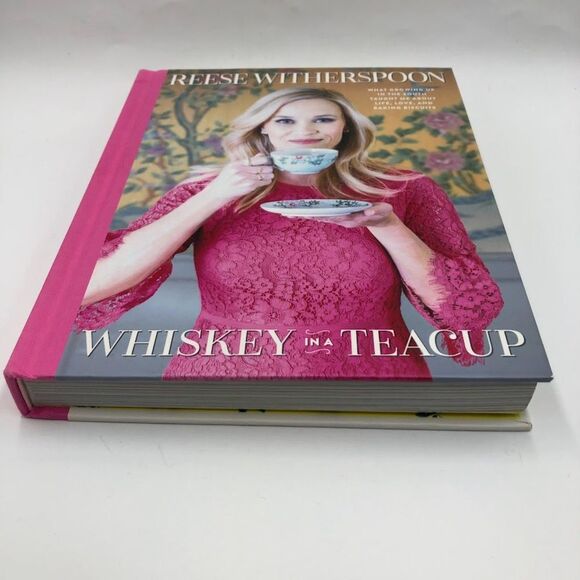 Reese Witherspoon Whiskey in a Teacup Hardback Book Entertainment Non Fiction - Picture 4 of 13
